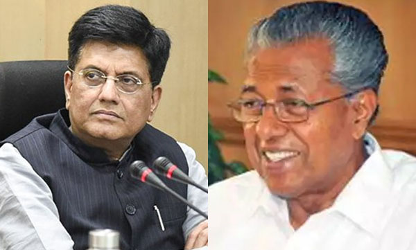 Chief minister Pinarai Vijayan's reply to Piyush Goyal