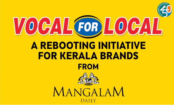 Vocal for local: A rebooting initiative for Kerala brands from Mangalam daily