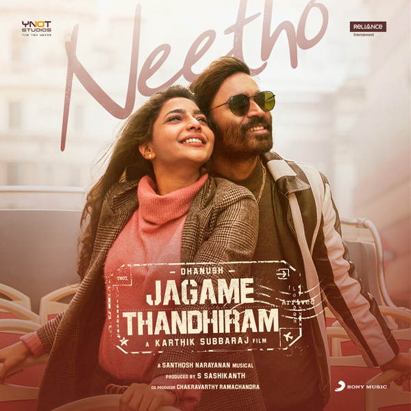  Dhanush Jagame Thandhiram  - Nurellu Nindipoyayaa  song sannidanadhan