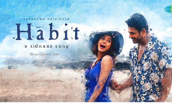 Habit song: Shehnaaz Gill misses Sidharth Shukla in this music video