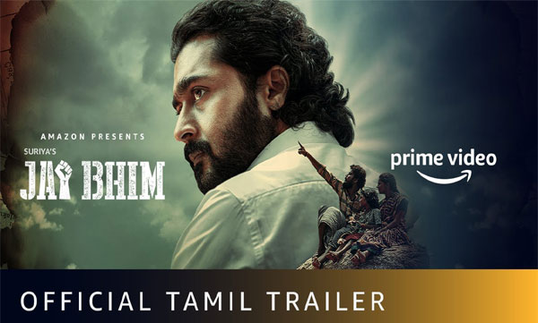 Prime Video today unveiled the trailer of the much-awaited film Jai Bhim, starring Suriya in the lead role.