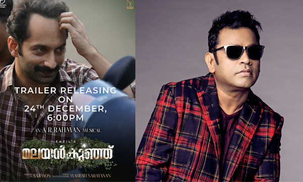 AR Rahman to compose music for Fahadh Faasil’s Malayankunju