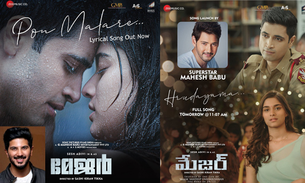 Major Sandeep Unnikrishnan biopic 'Major' movie first song released by actor Dulquer Salmaan and Mahesh Babu