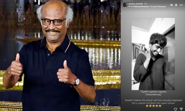 Director Abishan Jeevinth shares happiness of getting call from rajanikanth