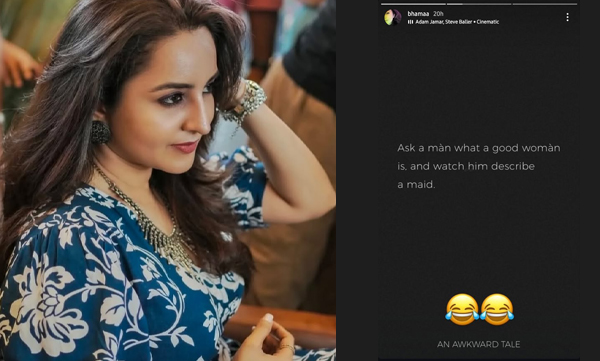 Bhama insta story about husband to describe a good woman