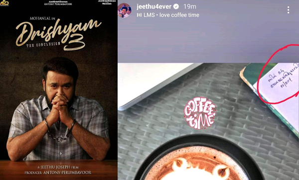 Jeethu Joesph give recent updation on drishyam 3 movie