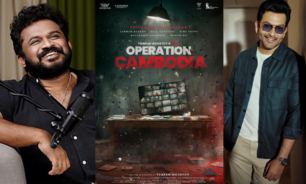 Prithviraj Sukumaran in Operation java's second part operation combodia