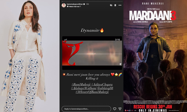 Kareena Kapoor calls Rani Mukerji’s Mardaani 3 Trailer ‘Dynamite’, Katrina Kaif, Alia Bhatt, kiyara Adwani shower praise

