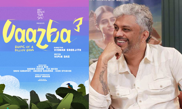 vaazha-3-the-story-of-a-billion-girls-announced-by-vipin-das